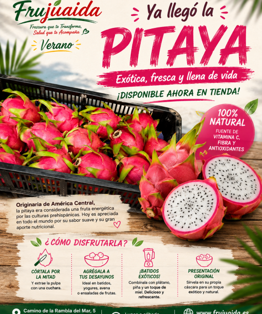 ¡La pitaya ya está en Frujuaida!